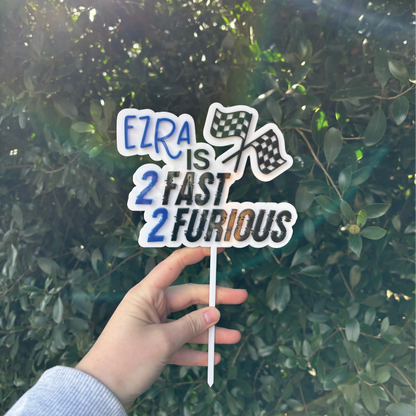 "Two Fast" Racing Theme Custom Cake Topper
