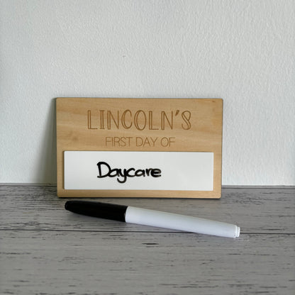 First and Last Day Dry Erase Board - Back to School