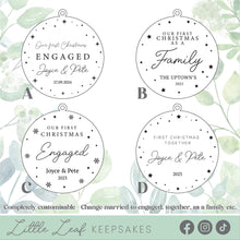 Load image into Gallery viewer, First Christmas Engaged, Married, as a Family etc.
